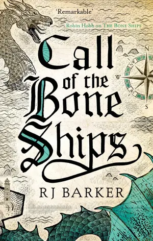 Call of the Bone Ships (The Tide Child, 2)