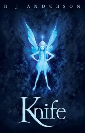 Knife (Faery Rebels, 1)